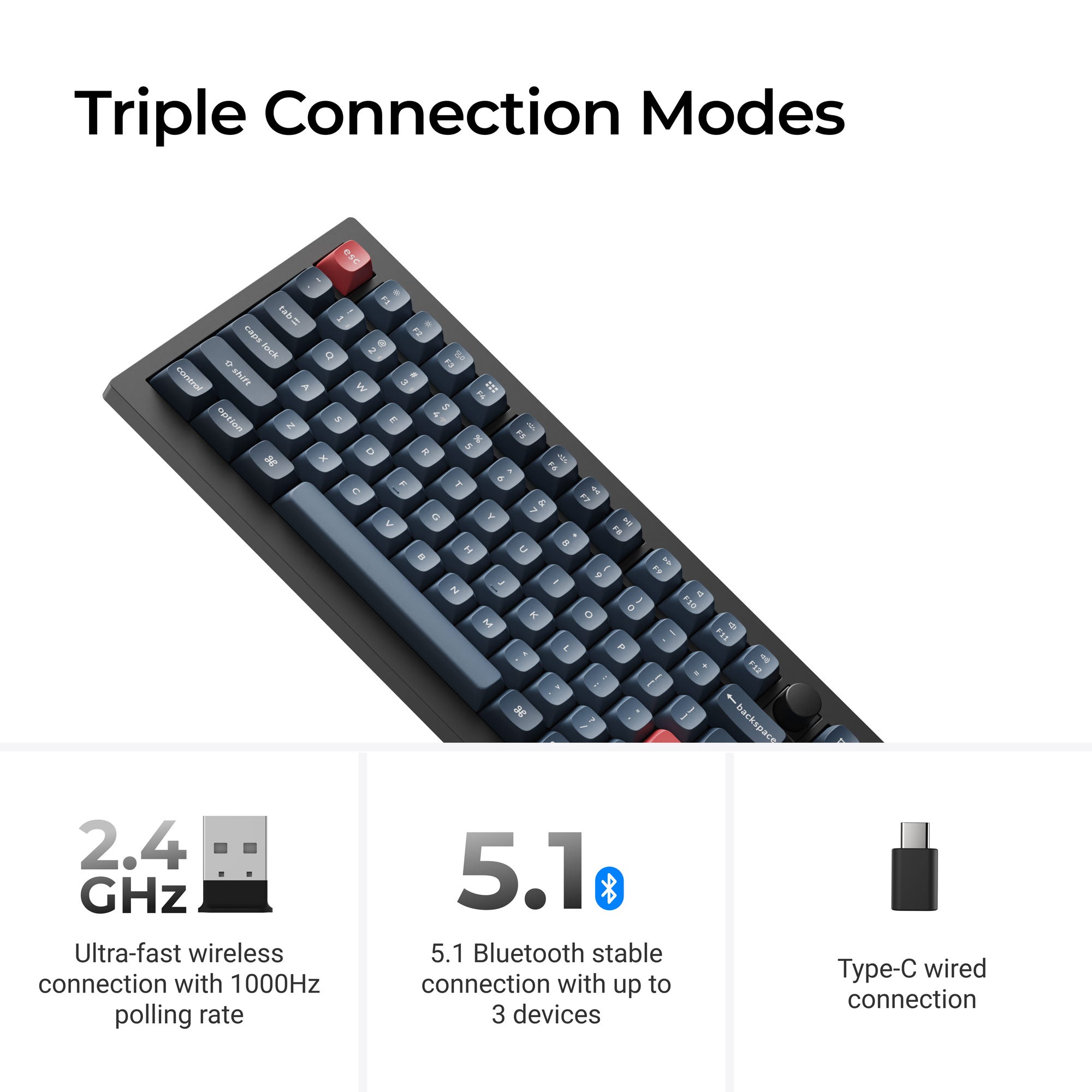Keychron V6 Max Triple Connection Modes