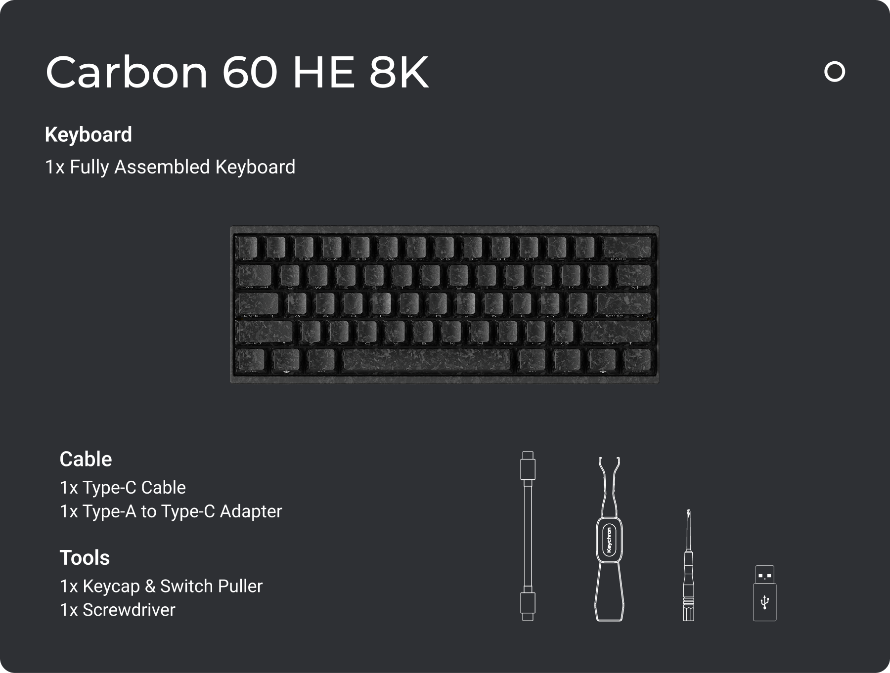 Dark gray promotional graphic for a Carbon 60 HE 8K keyboard kit, showing a black keyboard, cable, and small tool icons with text listing included accessories.